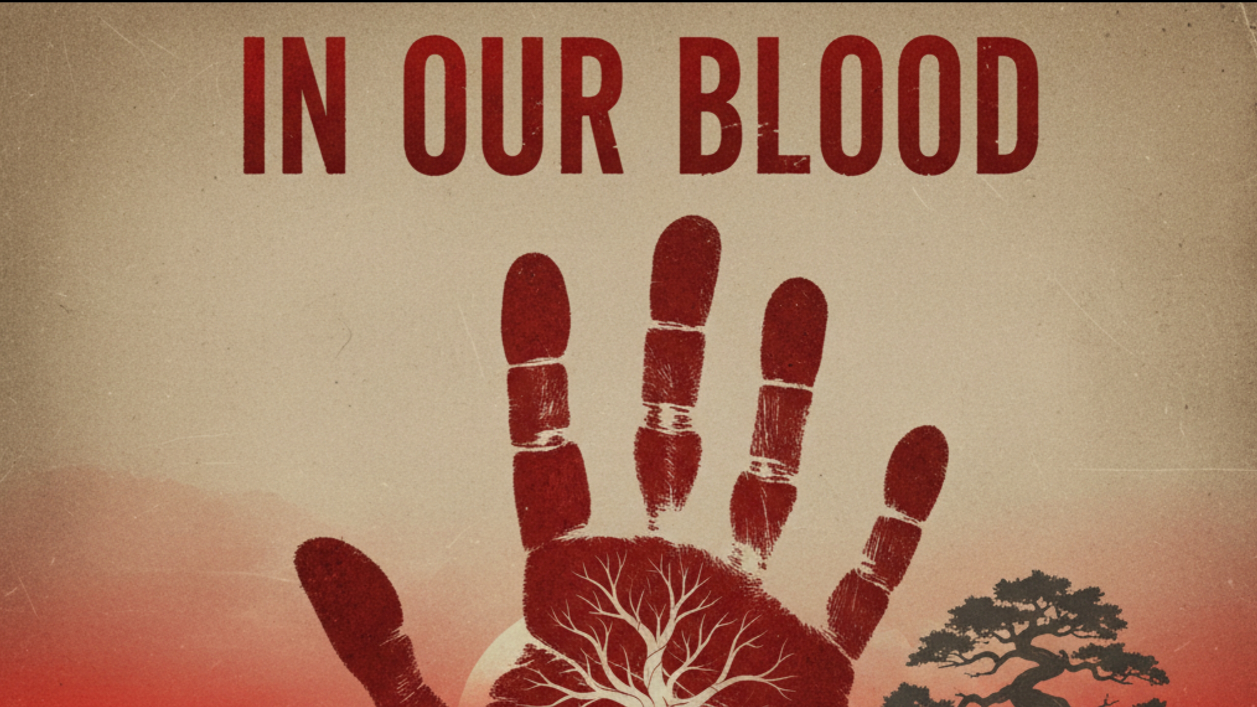 In Our Blood